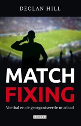 Matchfixing - Declan Hill - 9789048851737