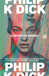 Elektrische dromen - Philip K. Dick - 9789048857449