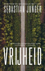 Vrijheid - Sebastian Junger - 9789048862252