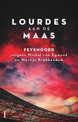 Lourdes aan de Maas - Michel van Egmond ; Martijn Krabbendam - 9789048864379
