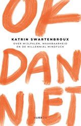 OK dan niet - Katrin Swartenbroux - 9789048867479