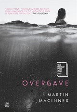 Overgave - Martin MacInnes - 9789048869725