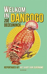 Welkom in Dangogo - Zoë Deceuninck - 9789048871001