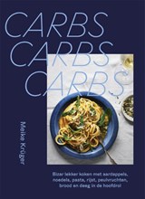 Carbs, carbs, carbs - Meike Krüger - 9789048875177