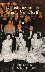 De redding van de familie van Cleeff - Auke Kok ; Dido Michielsen - 9789048877362