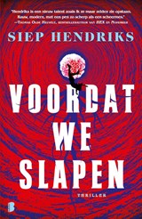 Voordat we slapen - Siep Hendriks - 9789049204846