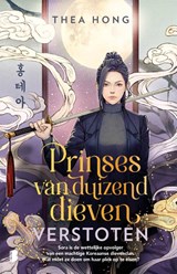 Verstoten - Prinses van duizend dieven - Thea Hong - 9789049211479