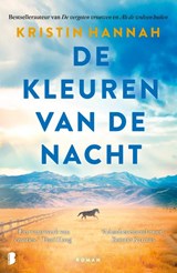 De kleuren van de nacht - Kristin Hannah - 9789049212483