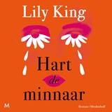 Hart de minnaar - Lily King - 9789049212506