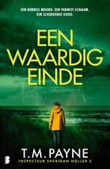 Een waardig einde - T.M. Payne ; Nuanxed AB - 9789049213350