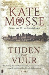 Tijden van vuur - Kate Mosse - 9789049213435
