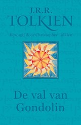 De val van Gondolin - J.R.R. Tolkien - 9789049214012