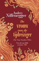 De vrouw van de tijdreiziger - Audrey Niffenegger - 9789049214104