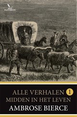 Midden in het leven - Ambrose Bierce - 9789049901912
