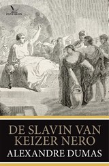 De slavin van keizer Nero - Alexandre Dumas - 9789049901967