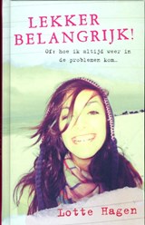Lekker belangrijk - HAGEN, Lotte - 9789049925123