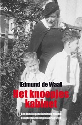 Het knoopjeskabinet - WAAL, Edmund de - 9789049951146