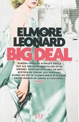 Big Deal - LEONARD, Elmore - 9789049970512