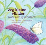 Zeg kleine vlinder - Sabine Wisman - 9789050116770
