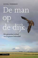 De man op de dijk - Elvira Werkman - 9789050117609