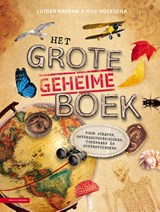 Het grote geheime boek - Rick Hoeksema ; Lutger Bakema - 9789050118330