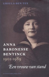 Anna baronesse Bentinck 1902-1989