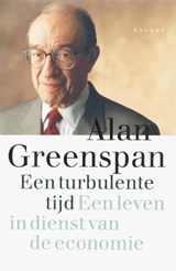 Een turbulente tijd - GREENSPAN, ALAN - 9789050188678
