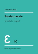Fouriertheorie - A.C.M. van Rooij - 9789050410144