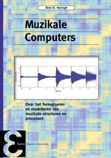 Muzikale computers - Aline K. Honingh - 9789050411554