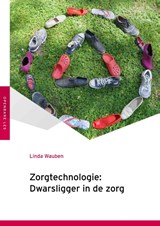 Zorgtechnologie - Linda Wauben - 9789051799194