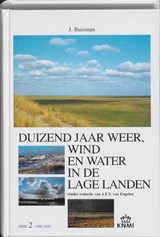 Duizend jaar weer, wind en water in de Lage Landen 2 1300-1450 - BUISMAN, Jan - 9789051941418