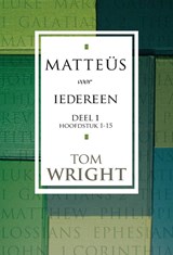 Matteüs voor iedereen 1 - Tom Wright ; David de Vos - 9789051943078