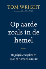 Op aarde zoals in de hemel - Tom Wright - 9789051947380