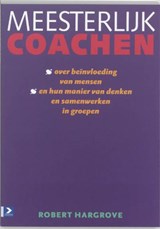 Meesterlijk coachen - HARGROVE, R. - 9789052614748