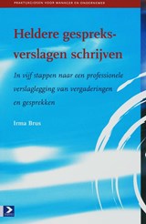 Heldere gespreksverslagen schrijven - I. Brus - 9789052615035