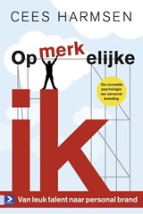 Opmerkelijke ik - Cees Harmsen - 9789052618418