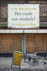 Het einde van winkels? - Cor Molenaar - 9789052619118