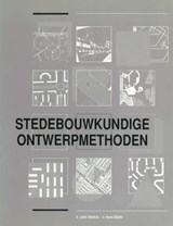 Stedebouwkundige ontwerpmethoden -  - 9789052690032