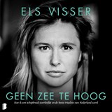 Geen zee te hoog - Els Visser - 9789052863719