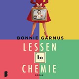 Lessen in chemie - Bonnie Garmus - 9789052864655