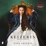 Keizerin (Die Kaiserin) - Gigi Griffis - 9789052865522