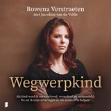 Wegwerpkind - Rowena Verstraeten ; Jacodine van de Velde - 9789052867090