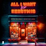All I want for Kerstmis - Petra Vollinga ; Jackie van Laren - 9789052867946