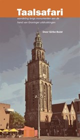 Taalsafari Groningen - Girbe Buist - 9789052946191