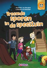 Vreemde sporen in de speeltuin - Anneriek van Heugten - 9789053008492