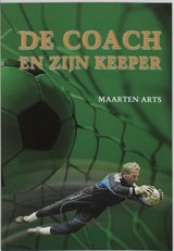 De coach en zijn keeper - M. Arts - 9789053220214