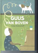 Guus van boven - Carey Sookocheff - 9789053418697