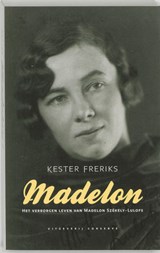 Madelon,  Madelon! - K. Freriks - 9789054292111