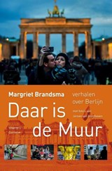 Daar is de muur - Margriet Brandsma - 9789054294245