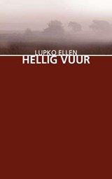 Hellig vuur - Lupko Ellen - 9789054522867